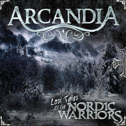 Arcandia : Lost Tales of the Nordic Warriors